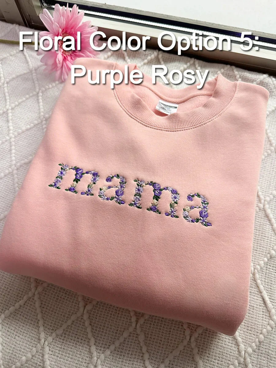 Custom Embroidered Floral Mama Sweatshirt - Image 5